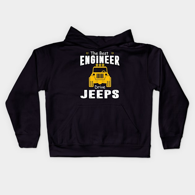 The Best Engineer Drive Jeeps Jeep Lover Kids Hoodie by Liza Canida